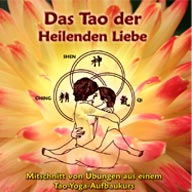 CD - Das Tao der Heilenden Liebe